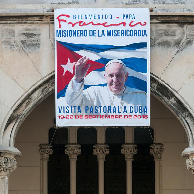 Entspannteres Verhältnis: Werbung für den Papst-Besuch in Kuba 2015