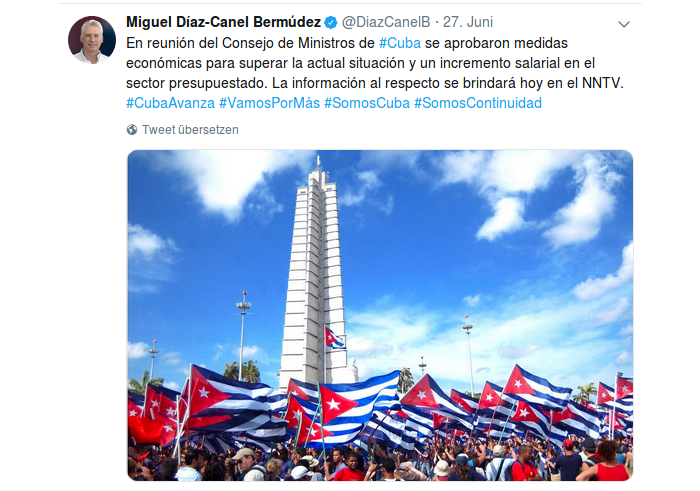 Präsident Díaz-Canel gibt auf Twitter Details zu "neuen Wirtschaftsmaßnahmen und der Lohnerhöhung im Staatssektor" bekannt.