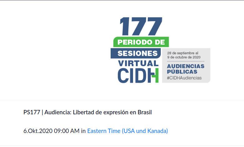 Bei der virtuellen Sitzung der CIDH am 6. Oktober standen Verletzungen im Bereich Informationsrecht in Brasilien auf der Tagesordnung