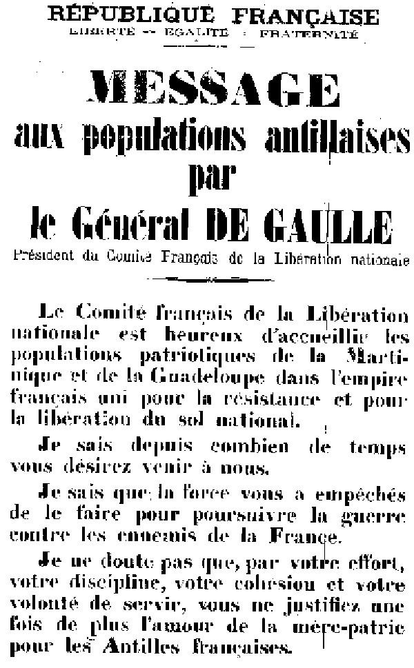 Botschaft von General de Gaulle an die Bürger von Martinique und Guadeloupe, die sich im Juni 1943 vom Vichy-Regime befreit hatten