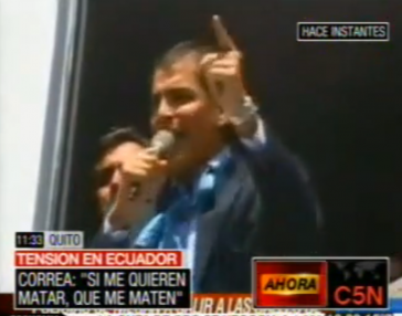 Rafael Correa: "Wenn ihr den Präsidenten töten wollt: Hier bin ich!"