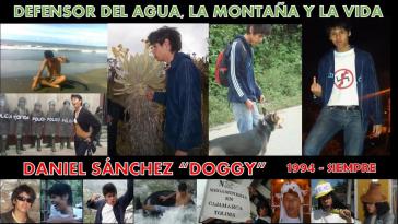 Collage von Cosajuca für den Ermordeten: 
 "Verteidiger des Wassers, der Berge und des Lebens - Daniel Sánchez 'Doggy'"