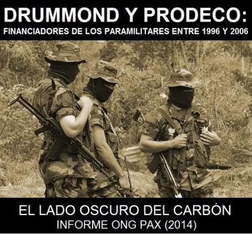 Die PAX-Studie belegt die Zusammenarbeit von Drummond und Prodeco mit Paramilitärs von 1996 bis 2006
