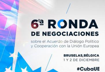 Die 6. Gesprächsrunde zwischen Kuba und der EU wird am 1. und 2. Dezember in Brüssel stattfinden