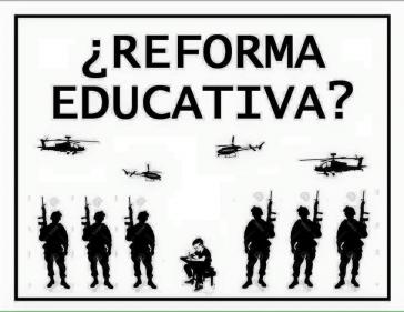 Plakat der Lehrergewerkschaft CNTE: "Bildungsreform?"