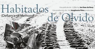 "Habitados de Olvido" (Bewohner des Vergessens) ist der Titel des neuen Filmprojektes von Jan Kees de Rooy