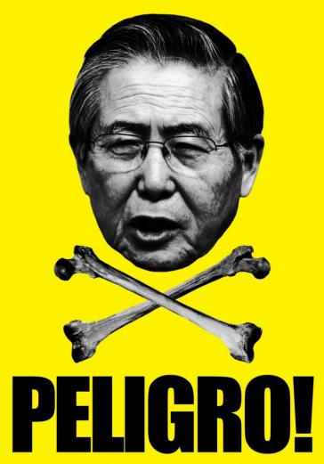 "Gefahr!" steht auf diesem peruanischen Plakat unter dem Konterfei Alberto Fujimoris