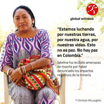 "Wir kämpfen für unser Land, unser Wasser und unser Leben." Bild aus einer Global-Whitness-Kampagne in Kolumbien