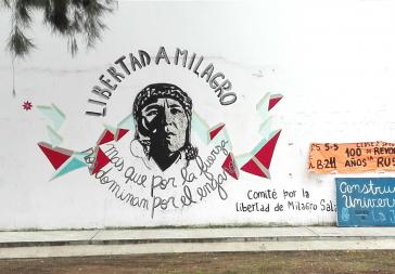 Protestgraffito in La Plata, Argentinien: "Freiheit für Milagro. Mehr noch als durch Stärke, beherrschen sie uns durch Betrug"