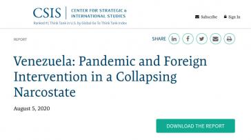 "Venezuela: Pandemie und ausländische Intervention in einem zusammenbrechenden Narco-Staat", titelt die CSIS-Studie