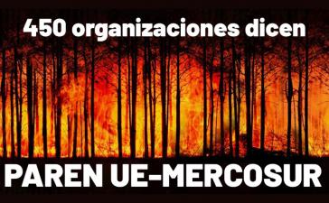 "450 Organisationen sagen: Stoppt EU-Mercosur" "450 Organisationen sagen: Stoppt EU-Mercosur"