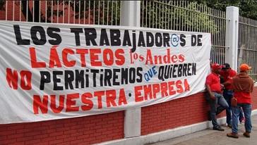 "Wir Arbeiter:innen von Lácteos los Andes werden nicht zulassen, dass sie unseren Betrieb kaputtmachen"