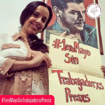 Das Komitee lancierte im April die Kampagne "1. Mai ohne gefangene Arbeiter:innen". Hier Thais Rodríguez mit ihrem Plakat Das Komitee lancierte im April die Kampagne "1. Mai ohne gefangene Arbeiter:innen". Hier Thais Rodríguez mit ihrem Plakat