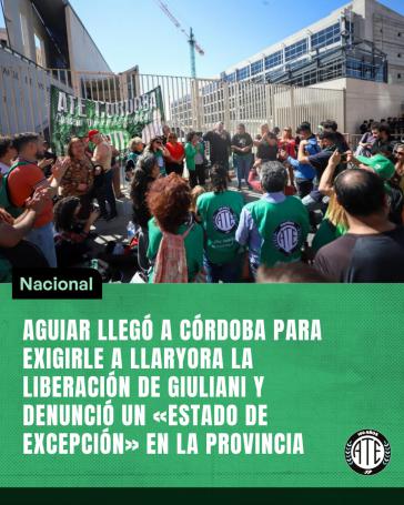 ATE Generalsekretär Aguiar besuchte Córdoba und kritisierte den "Ausnahmestand" in der Provinz ATE Generalsekretär Aguiar besuchte Córdoba und kritisierte den "Ausnahmestand" in der Provinz
